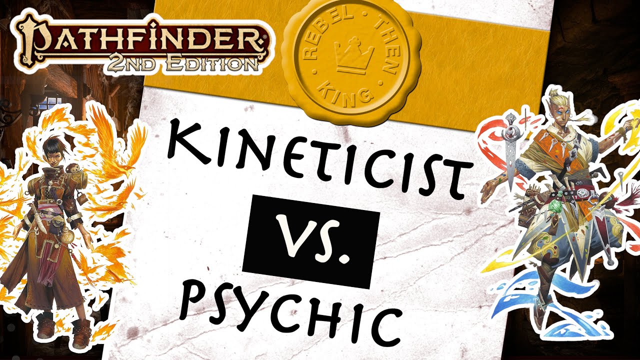 Playing as a Blaster-Caster in Pathfinder 2e — the Kineticist and Psychic Classes