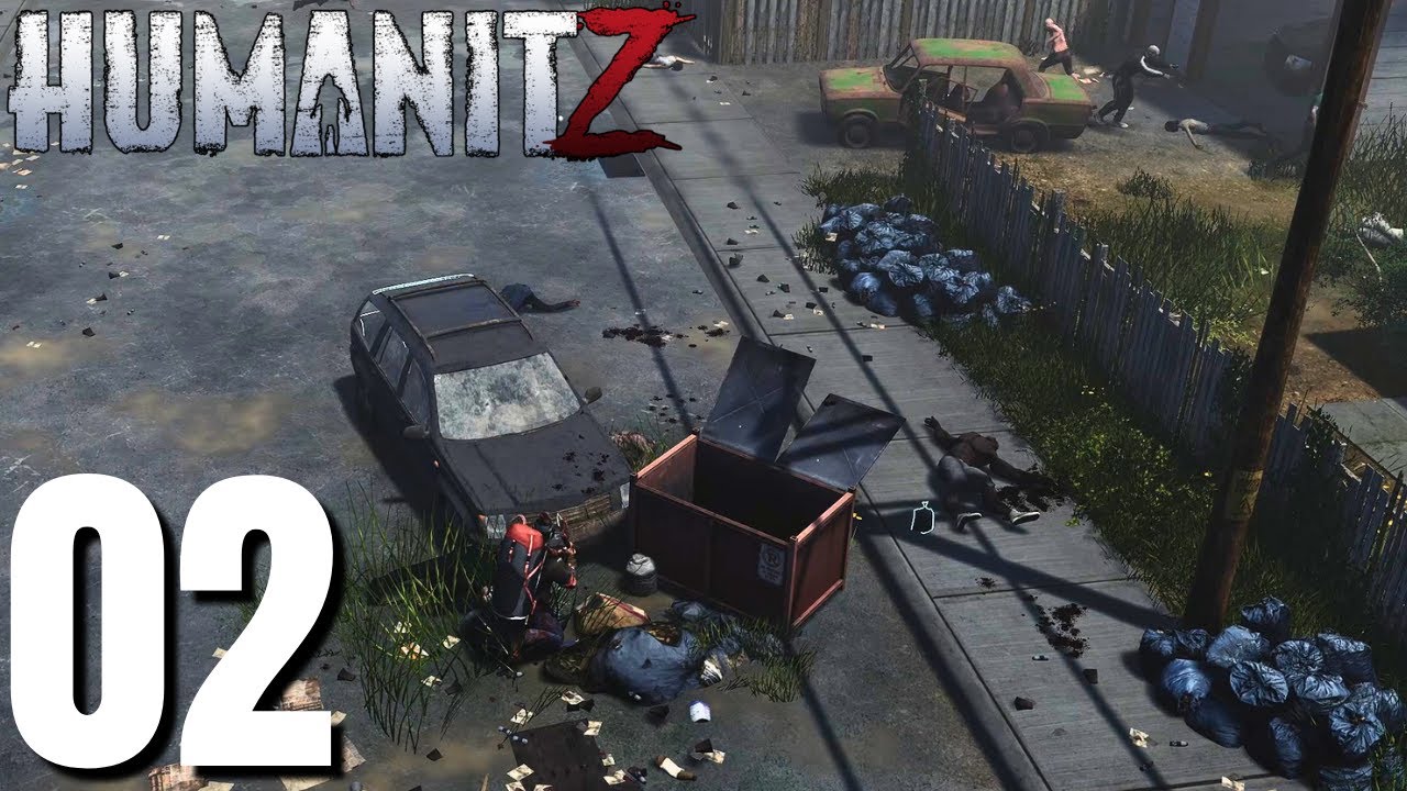 HumanitZ 1.0 Gameplay Part 2 (No Commentary)