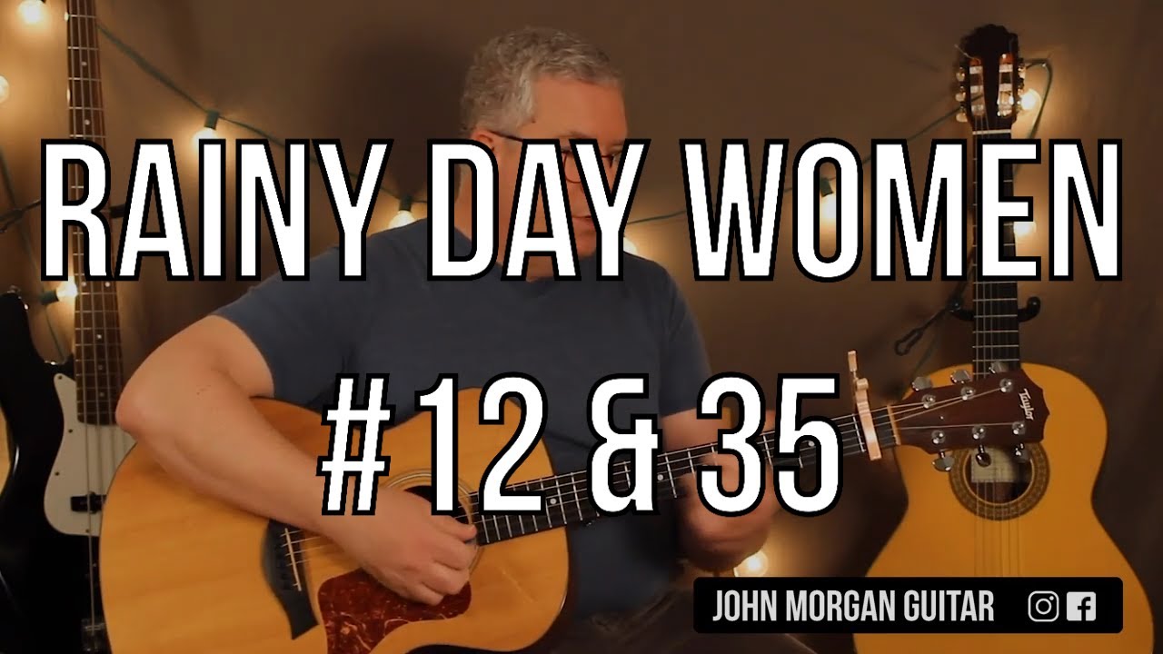 Как играть «Rainy Day Women #12 и 35» Боба Дилана (гитара)