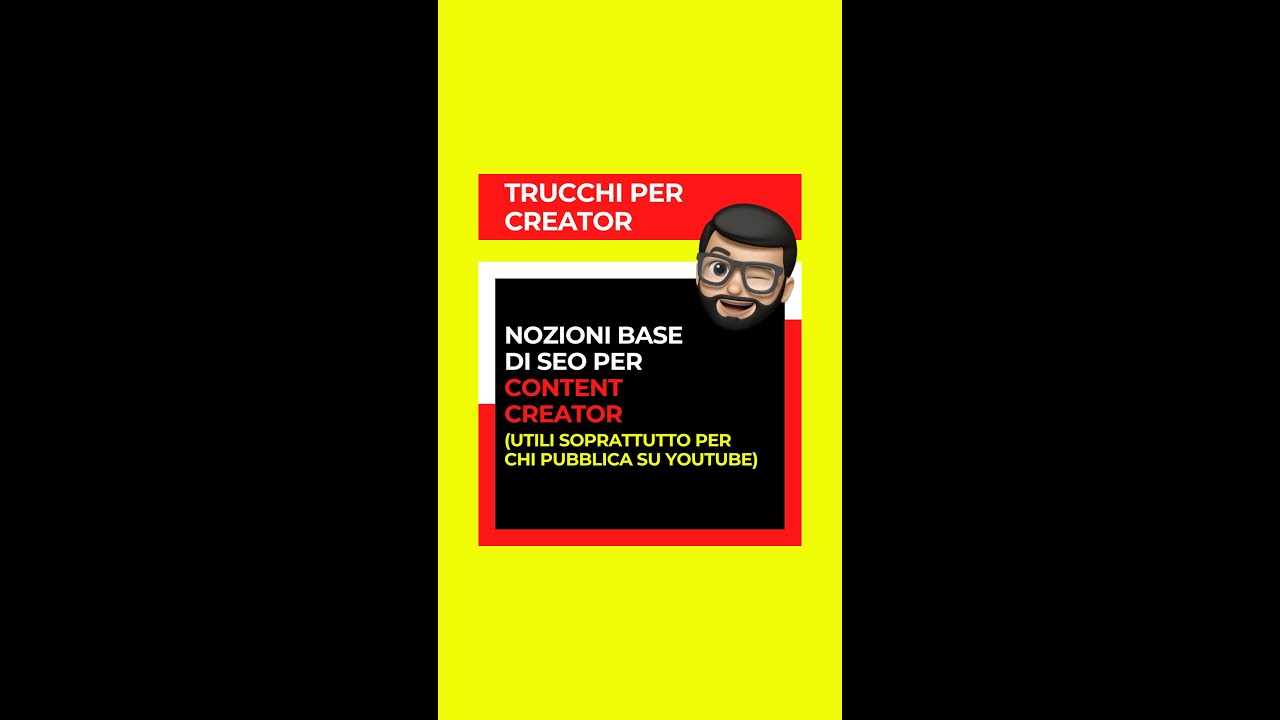 Nozioni base di SEO per #contentcreator