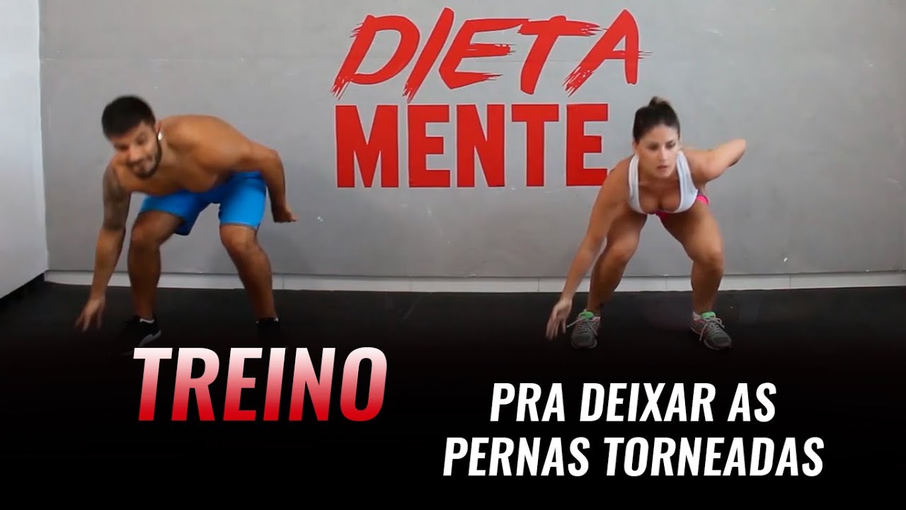 TREINO - PRA DEIXAR AS PERNAS TORNEADAS