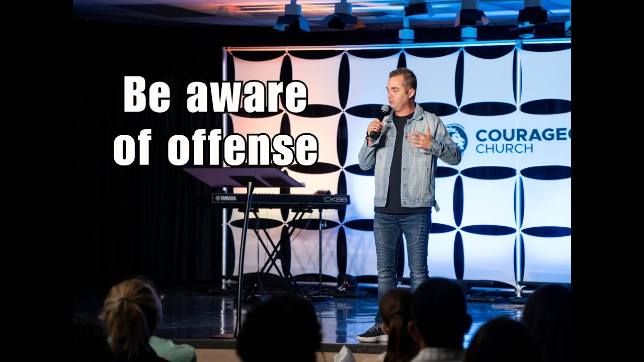 Be aware of offense | How to live a courageous life PT 2 | Pastors Chris