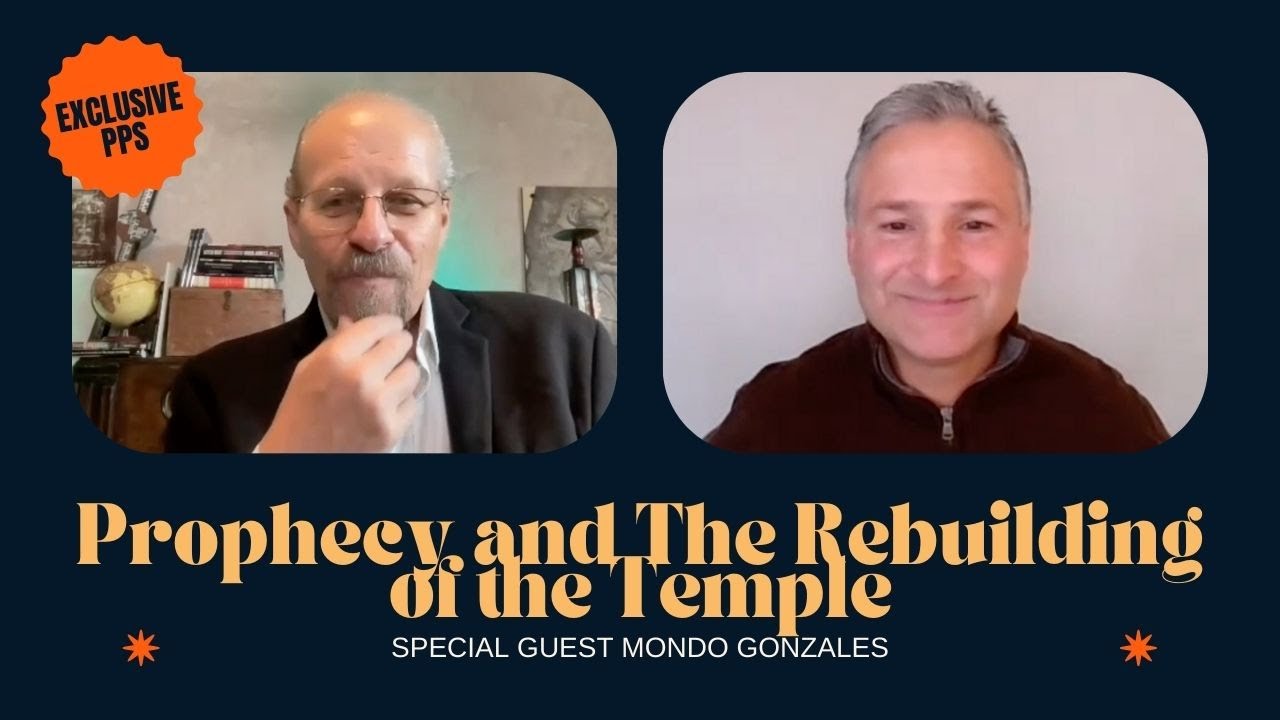 Prophecy and The Rebuilding of the Temple: LA Marzulli w/ Mondo Gonzales