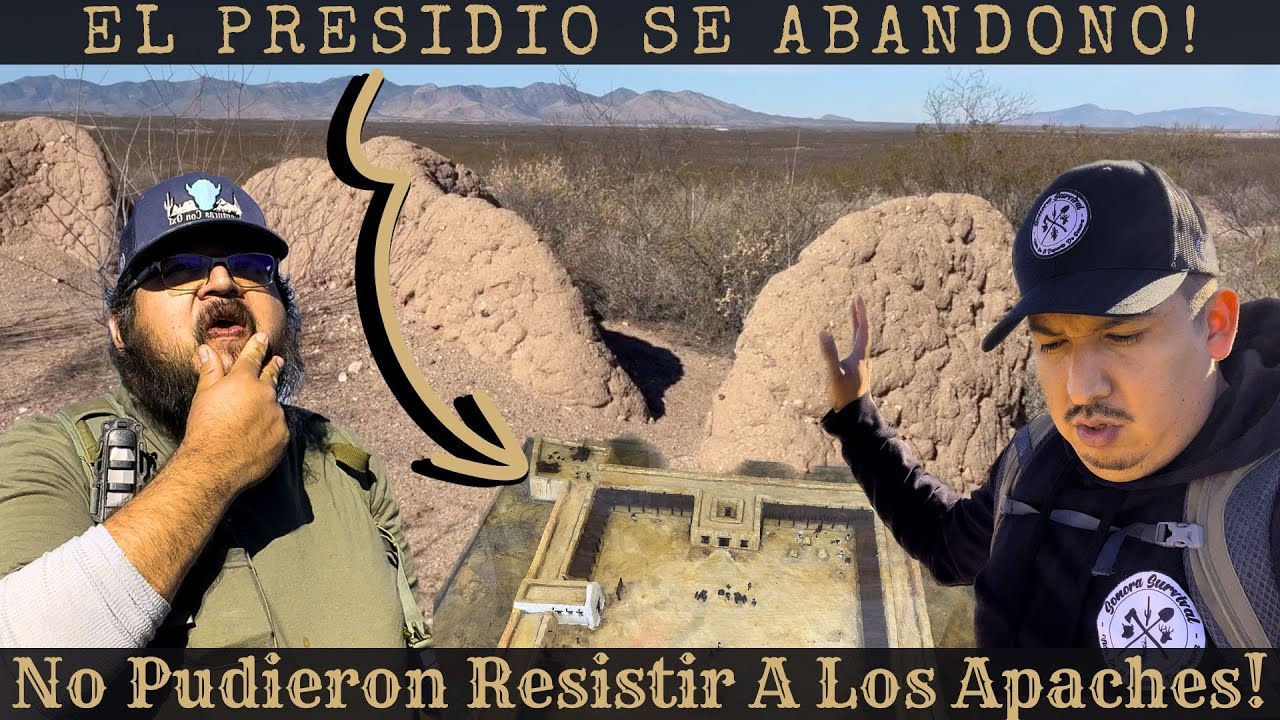 FUERON FORZADOS ABANDONAR EL PRESIDIO ANTE LA RESISTENCIA APACHE! || Supervivencia Sonora