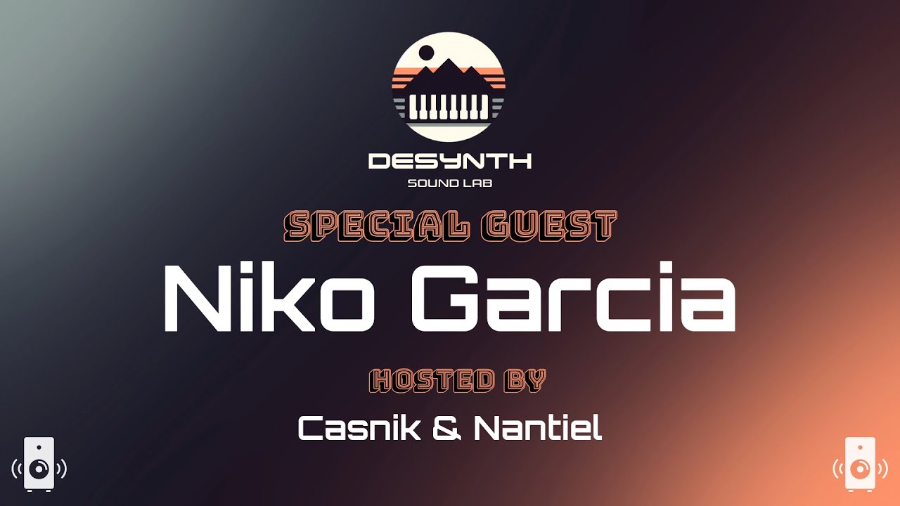 DSL - Production Live Stream #48 con Niko Garcia hosted by Casnik & Nantiel