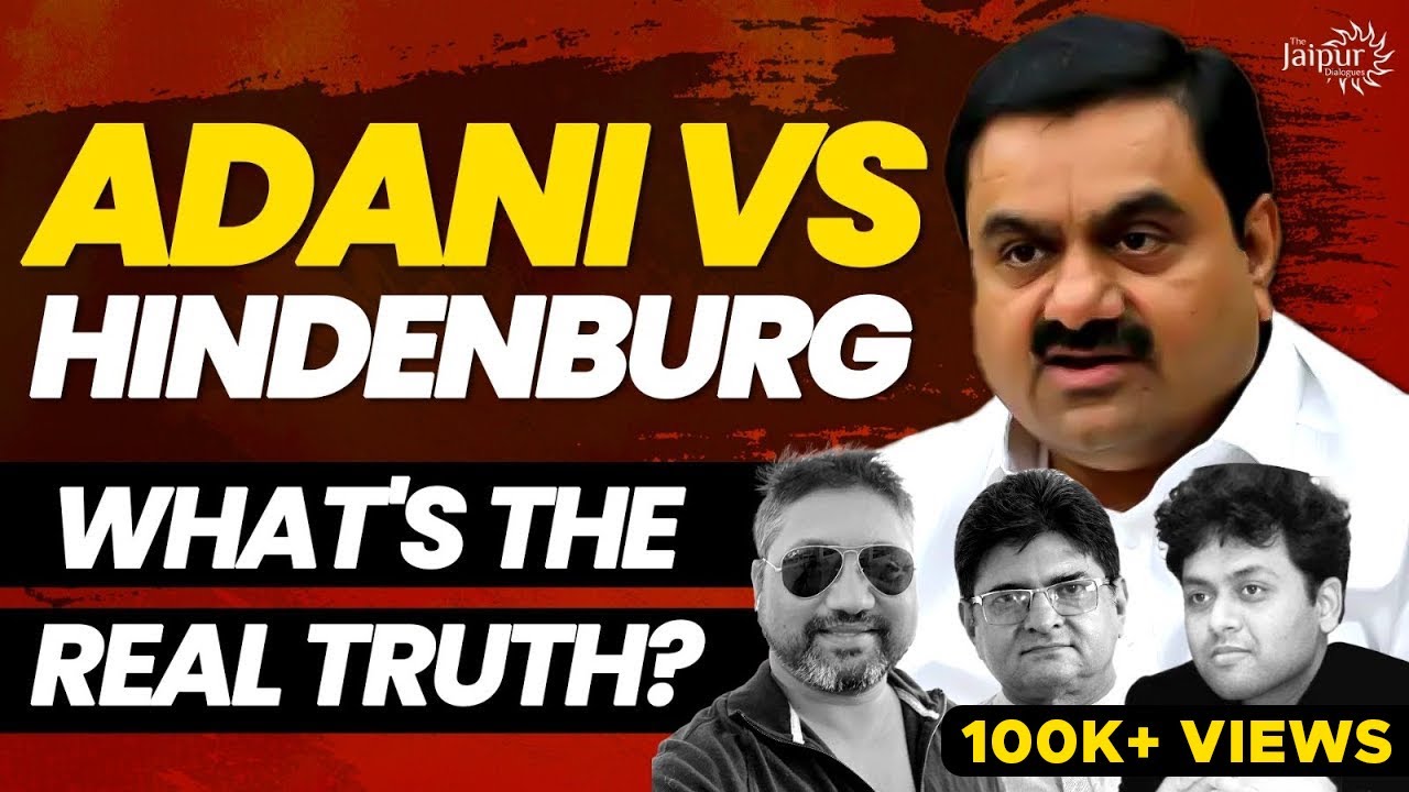 Adani vs Hindenburg - What's the Real Truth? | Aditya Satsangi, Dr Ankit Shah, Sanjay Dixit