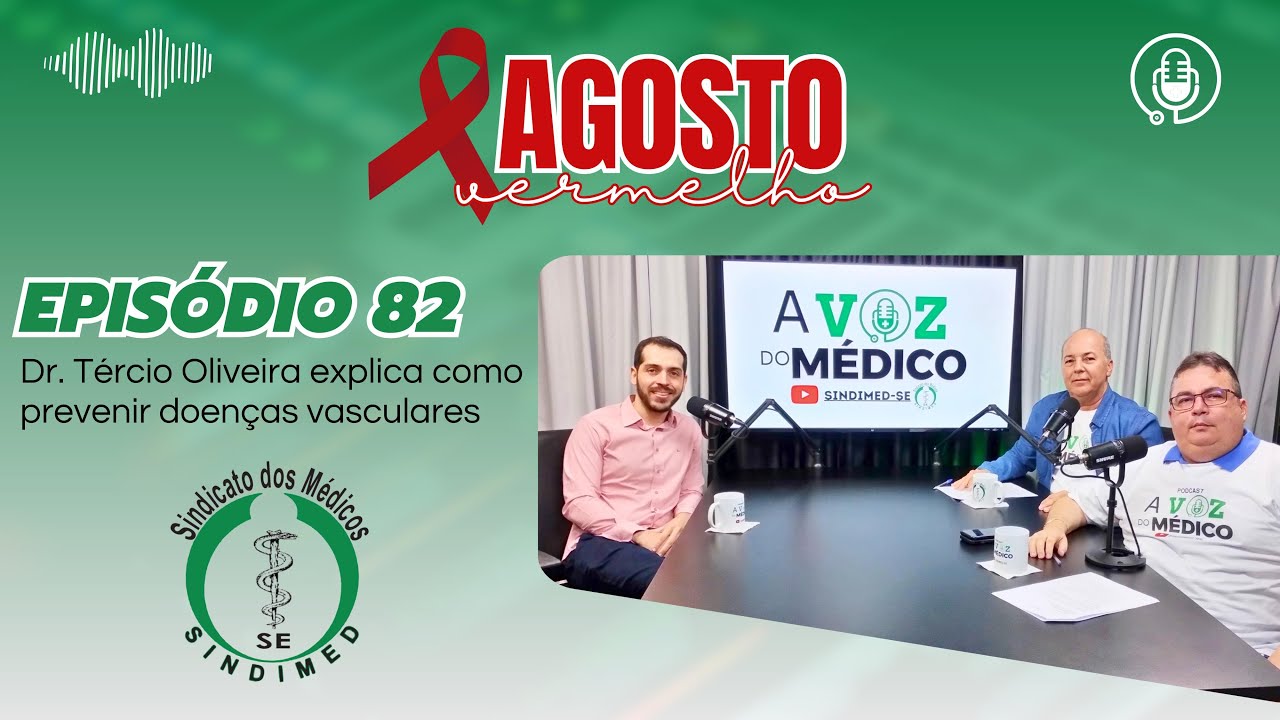Dr. Tércio Oliveira explica como prevenir doenças vasculares