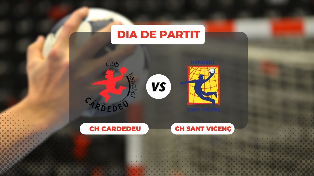 🤾‍♀️ CLUB HANDBOL CARDEDEU F VS  FUNDACIÓ HANDBOL SANT VICENÇ