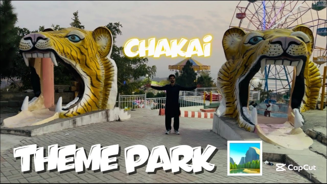 CHAKAI THEME PARK 🅿️❤️