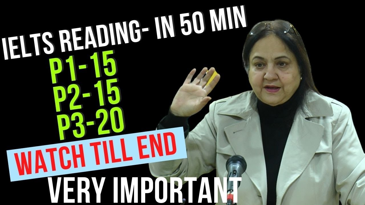 IELTS READING IN 50 MINUTES  | Watch Till End- VERY IMPORTANT VIDEO