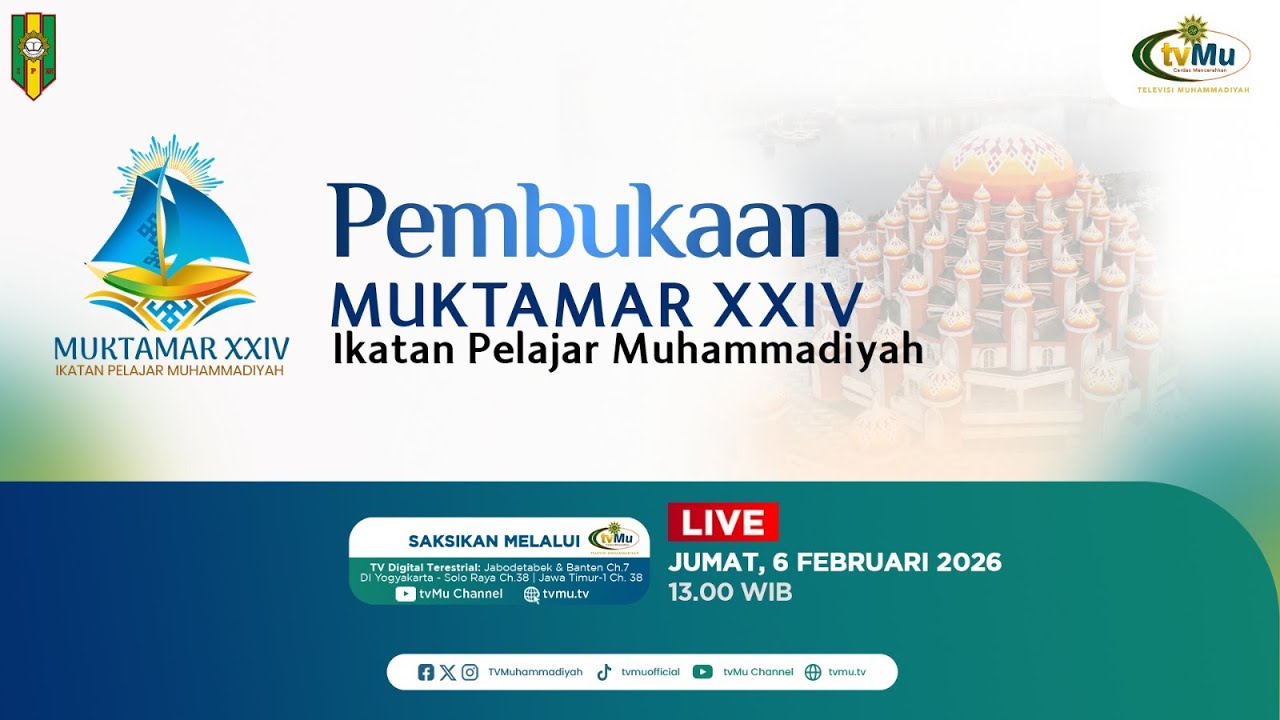 PEMBUKAAN MUKTAMAR XXIV IKATAN PELAJAR MUHAMMADIYAH