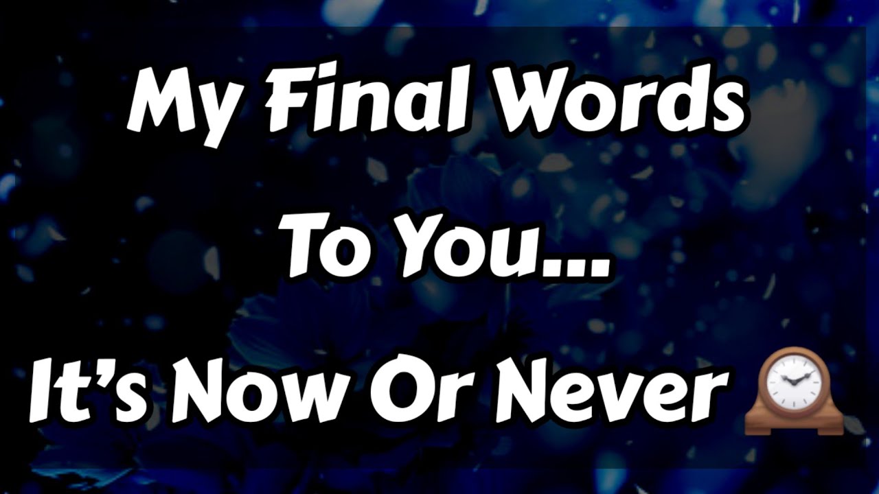 My Final Words To You. It’s Now Or Never 🕰️🤯🥸😵😵‍💫🥴 || Regretting Dm to Df ❣️🤩 #loveletter 