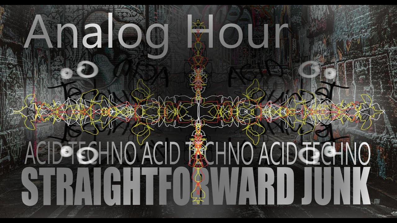 Analog Hour I - Techno Acid Mix