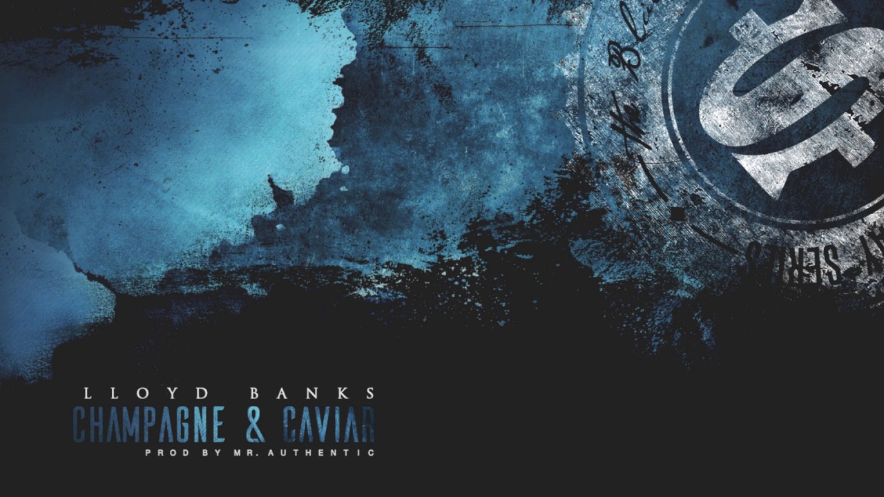 Lloyd Banks - Champagne and Caviar