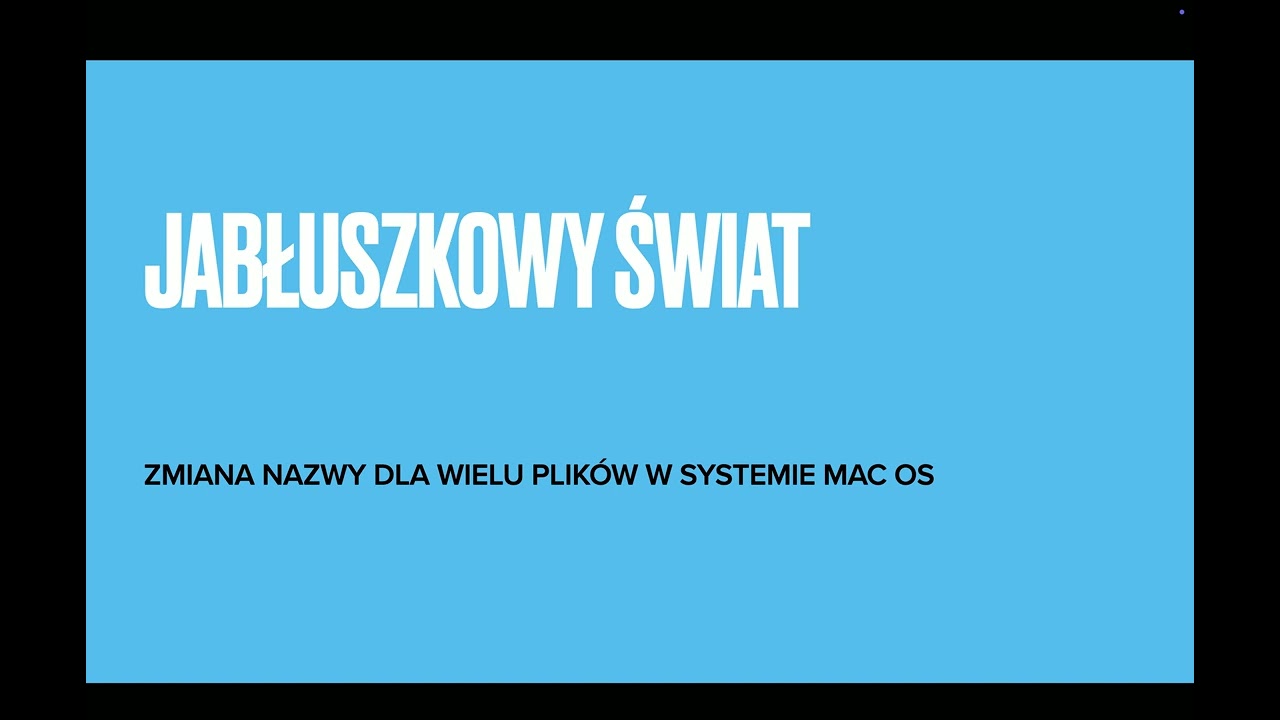 zmiana nazwy dla wielu plików w systemie mac os