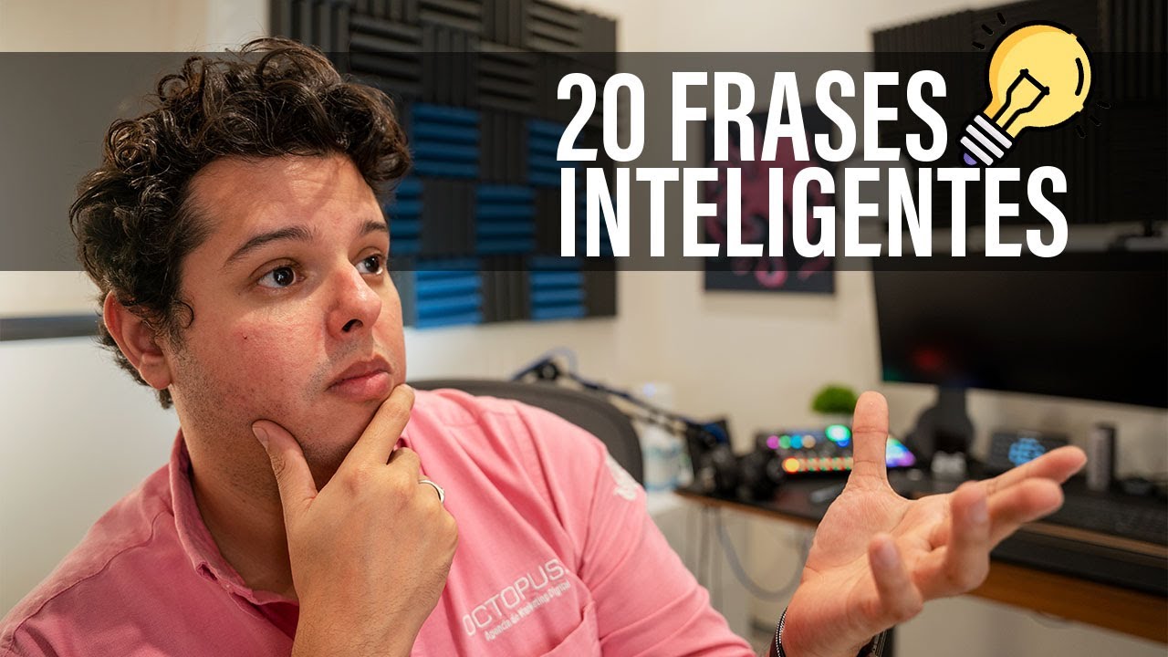 20 de las frases más inteligentes que se han dicho