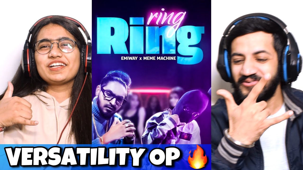 EMIWAY - RING RING ft. MEME MACHINE REACTION | The Tenth Staar