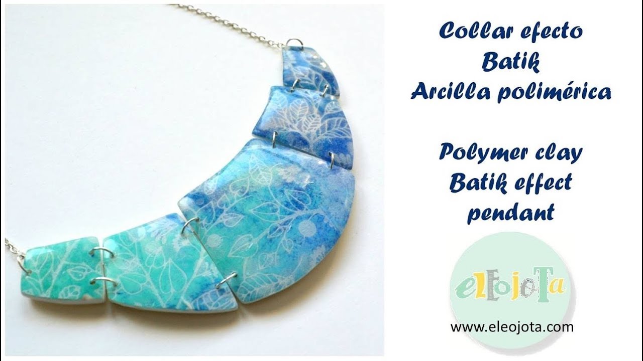 Collar efecto batik en arcilla polimérica | ELEOJOTA00 | TUTORIAL ARCILLA POLIMÉRICA
