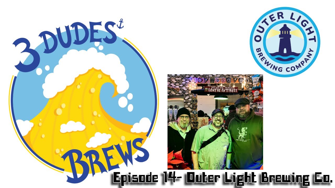 3DB EP14 - Outer Light Brewing