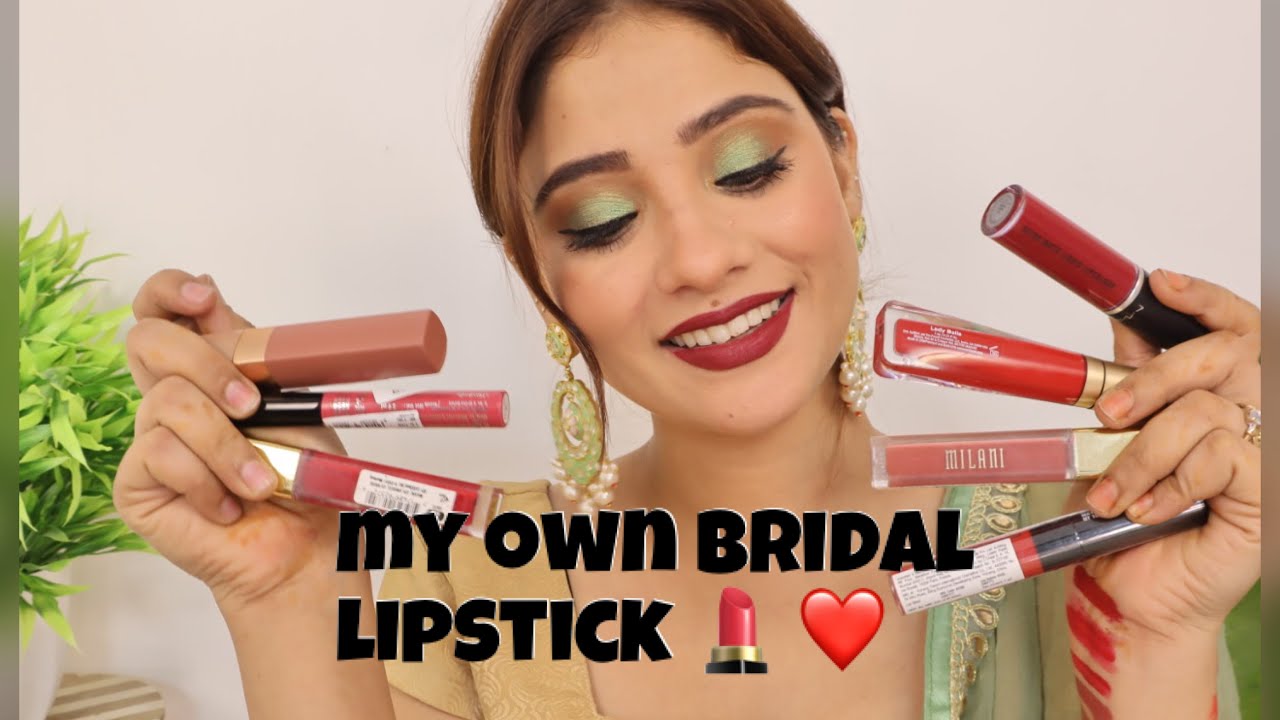 MY Own bridal Lipsticks || #shykishadi || wedding series