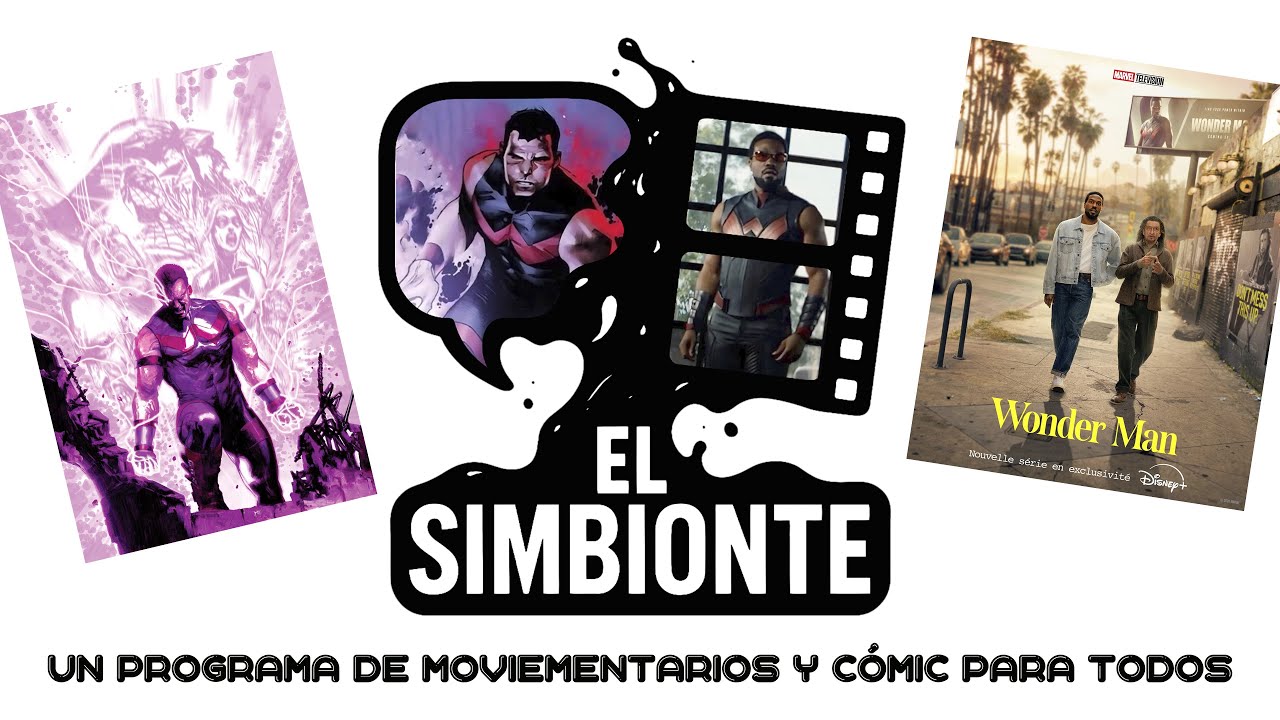El Simbionte 2x02 Wonder Man