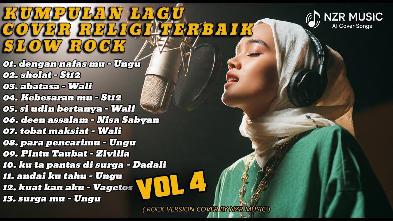 Lagu Religi Terbaik Tahun 2000an | Slow Rock Cover Ai | Cover by NZR MUSIC ( VOL 4 )