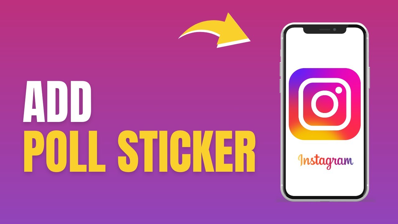 How to Add Poll Sticker on Instagram : Instagram Guide 101