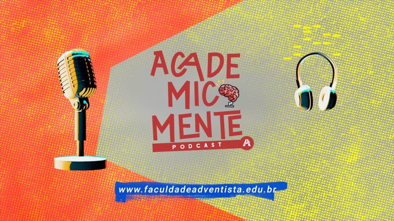 Podcast Academicamente | Inclus&atilde;o