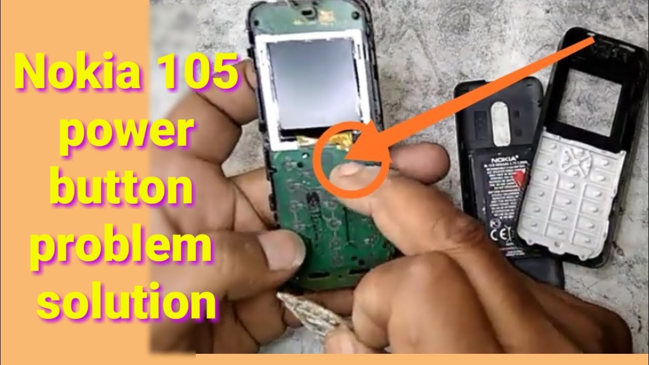 Nokia105 पावर KEY प्रॉब्लम सॉल्व// Nokia 105 power KEY problem solve