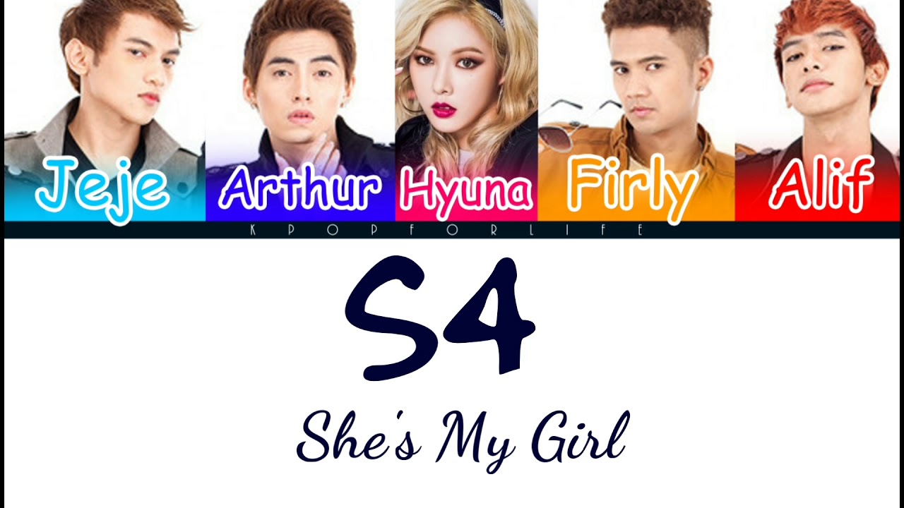 S4 Ft. HYUNA 'SHE'S MY GIRL' COLOR CODED LYRICS [INDO|ENG]