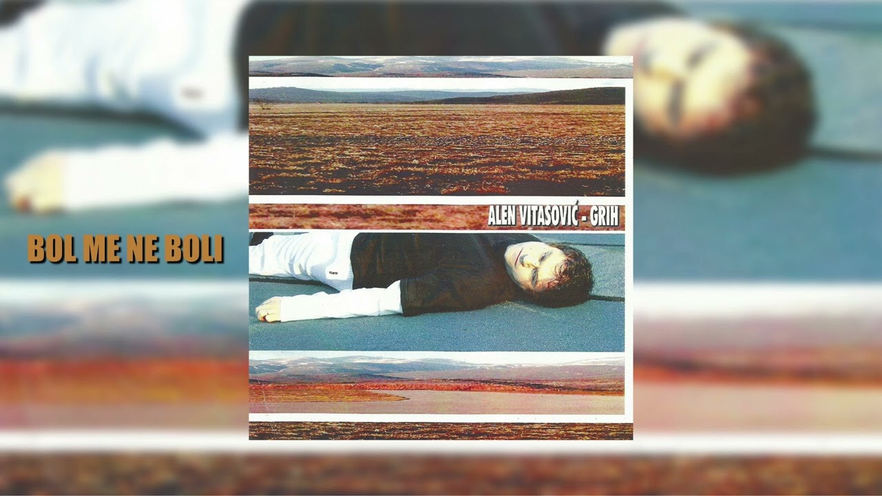 Alen Vitasović - Bol me ne boli (Official audio)