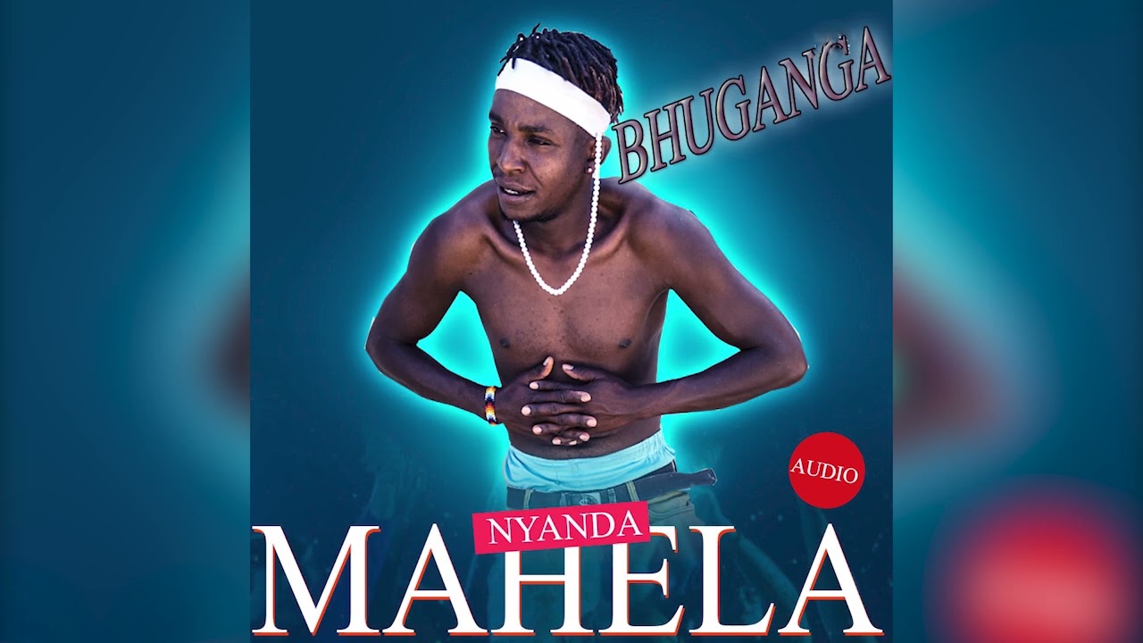 NYANDA MAHELA   -     BHUGANGA    0741446850