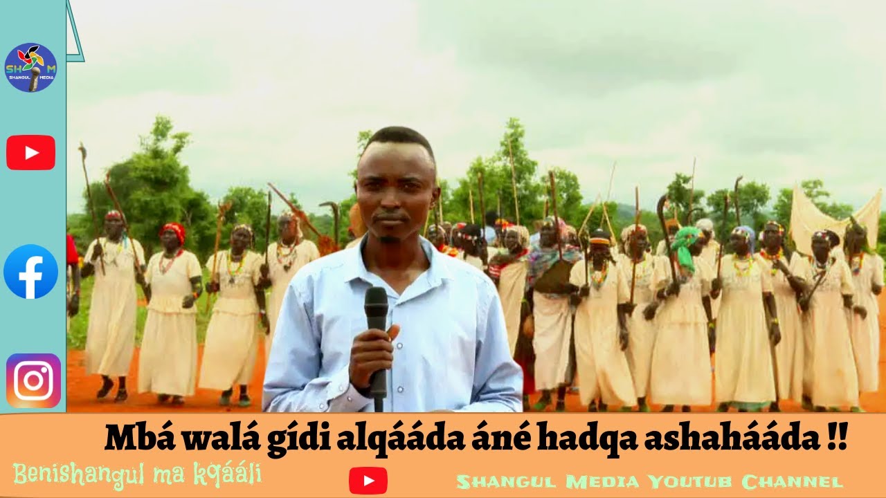 Benishangúl alqáádá kqedqe hór añ mbá walá pquláqi u pqeriñña sha pqúliñaqi. #pleas Like & subscribe