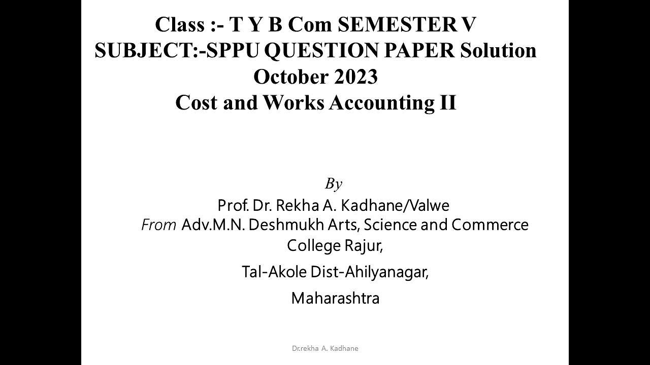 SPPU Question Paper Solution October 2023 Cost & Works A/c II  TY B Com, M Com, MBA, M Com (NEP),