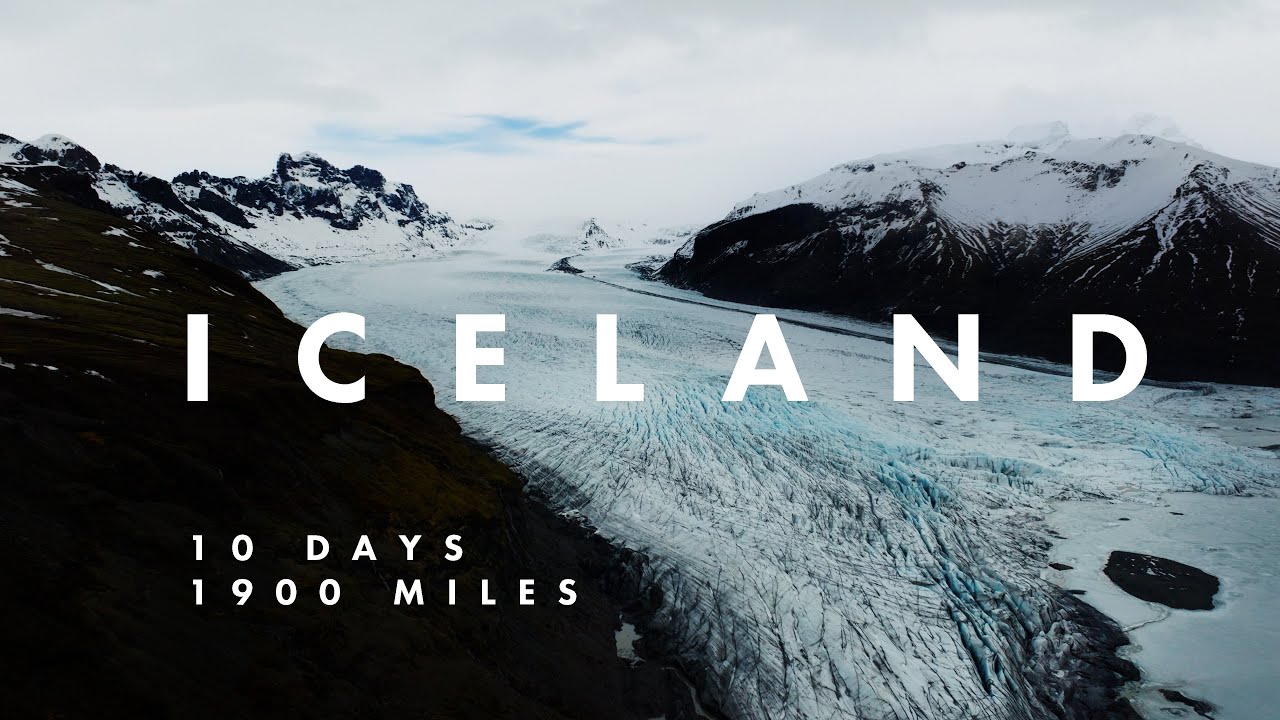 Iceland Cinematic Road Trip Film | 1,900 miles in 10 days