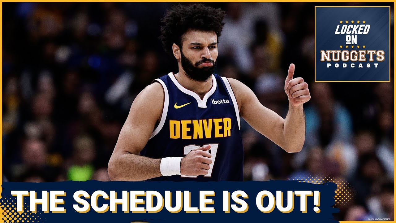 Reacting to Denver Nuggets Schedule | Best and Worst Games | Season Outlook