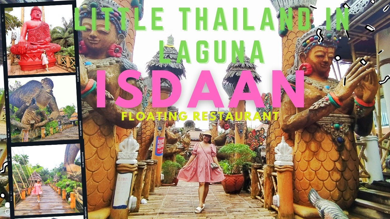 ISDAAN FLOATING RESTAURANT I LITTLE THAILAND IN LAGUNA I VLOG #055