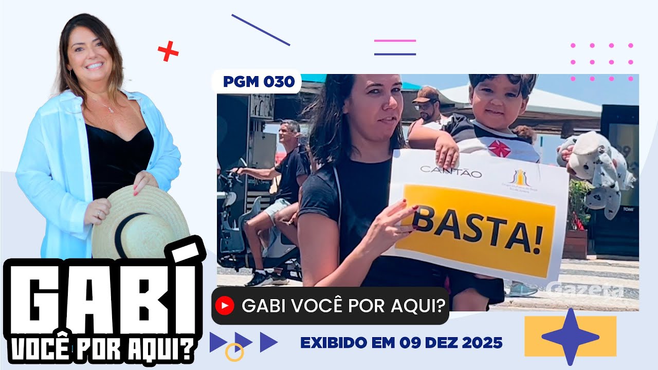 Gabi você por Aqui? - PGM nº 030