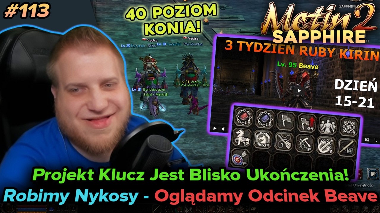 Sabal - Metin2 - Sapphire - Projekt klucz na ukończeniu, robimy Nykosy i oglądamy odcinek Beave - 14