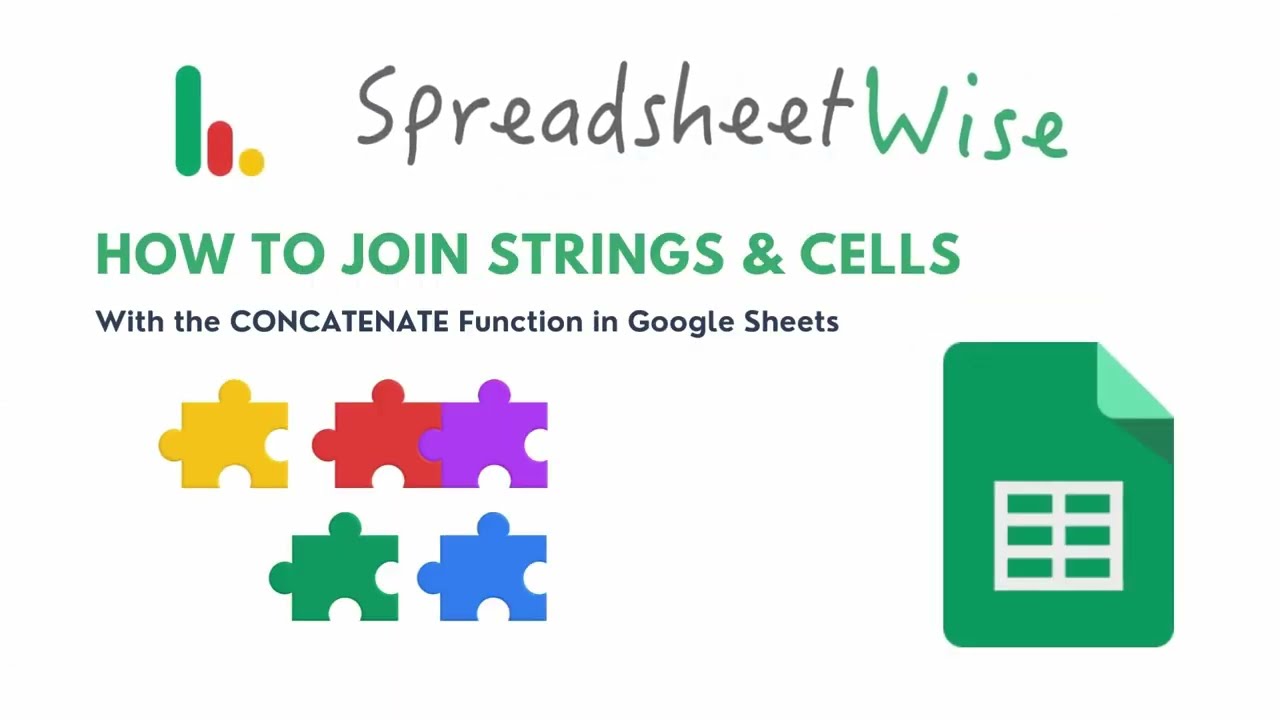 How to Join Strings & Cells with the CONCATENATE Function in Google Sheets