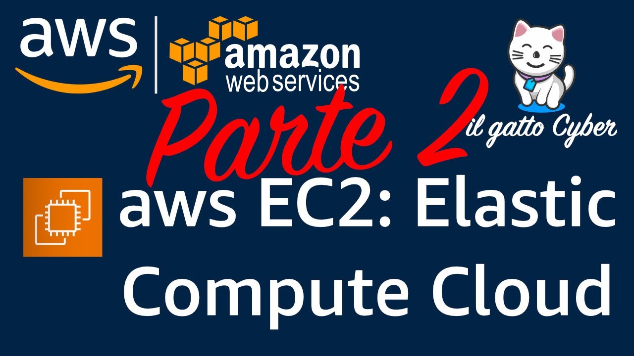 aws EC2: Elastic Compute Cloud parte 2 - Tutorial Italiano