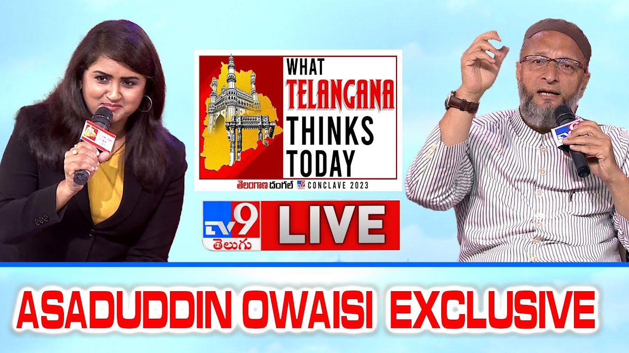 Asaduddin Owaisi Interview | TV9 Mega Political Conclave 2023 | #WhatTelanganaThinksToday