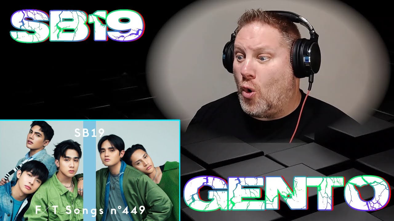 SB19 - GENTO / THE FIRST TAKE | REACTION