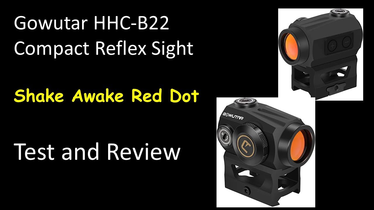 Gowutar HHC-B22 Compact Red Dot Sight - Review and Test