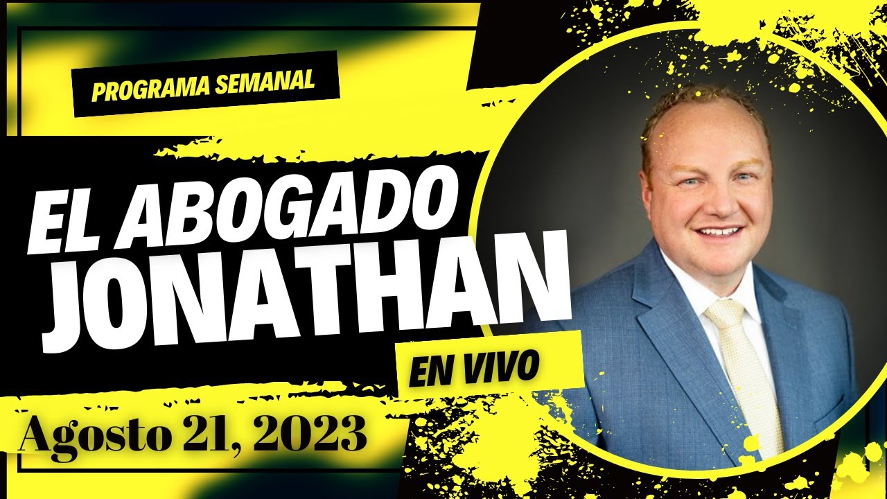 El Abogado Jonathan: Noticias, Preguntas, y mas