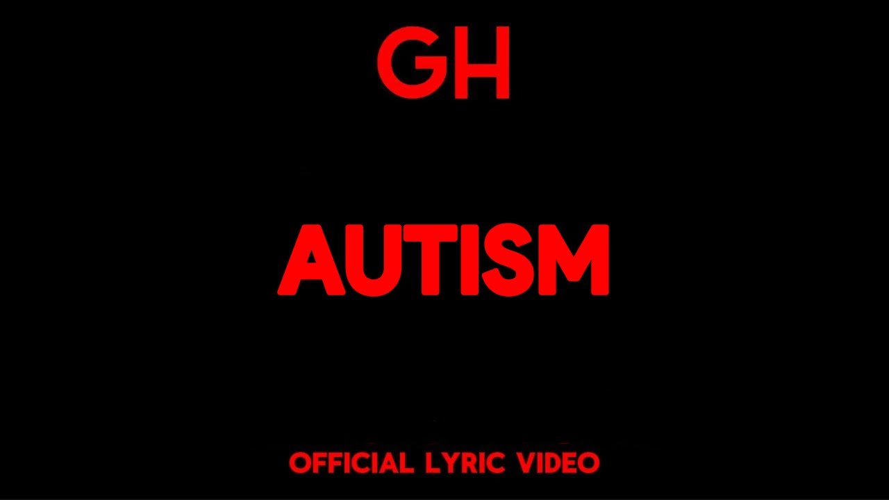 Gabriel Helewa - AUTISM (Official Lyric Video)