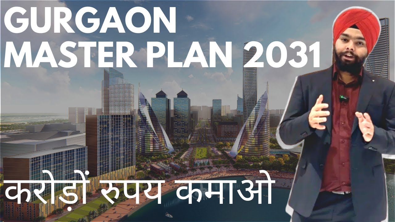 Know this before investing in Gurgaon | Gurgaon Master Plan 2031 | Gurgaon Sectors and Map explained