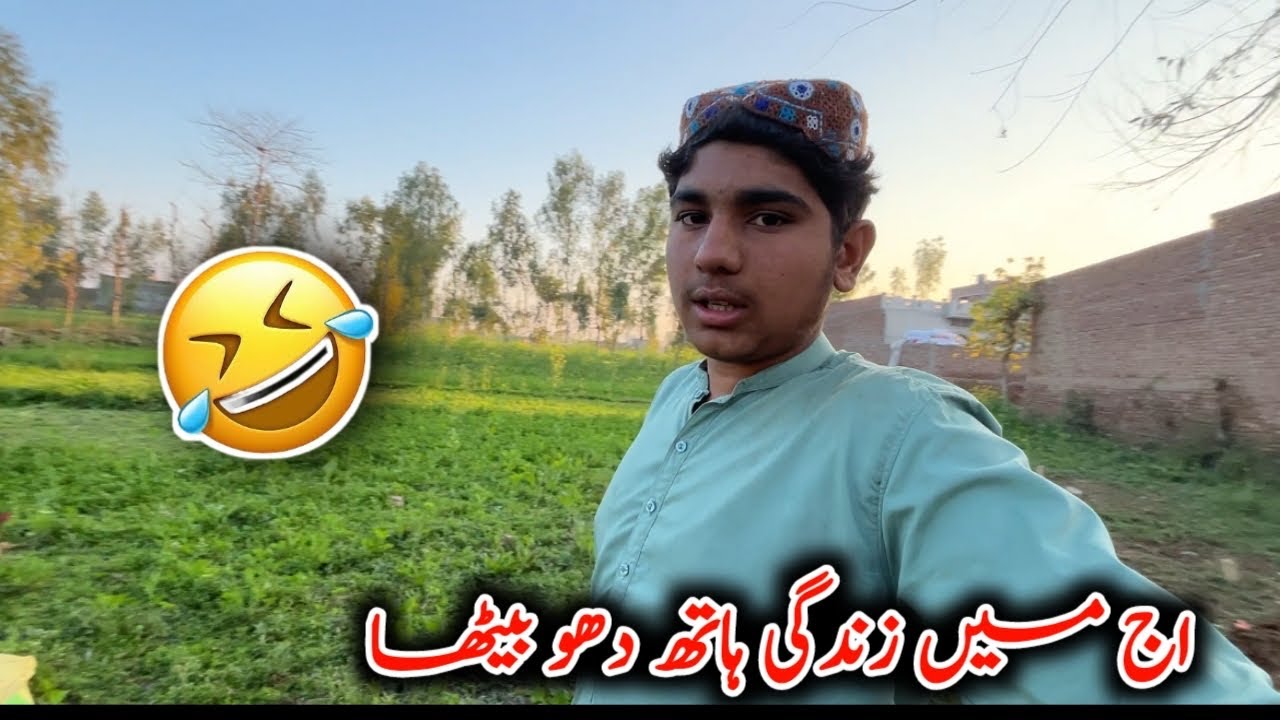 Ag ma zindge sa hath dho barha village vlog 