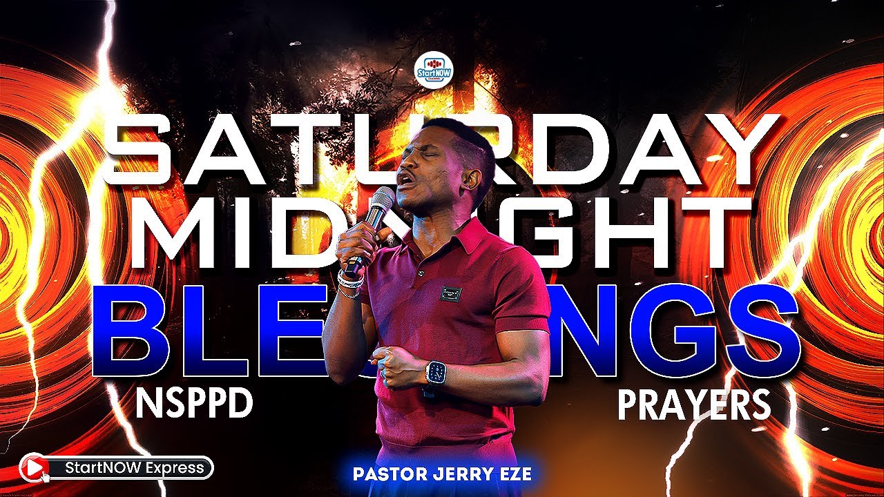 SATURDAY MIDNIGHT BLESSINGS 30th August, 2025 | PASTOR JERRY EZE | NSPPD PRAYERS