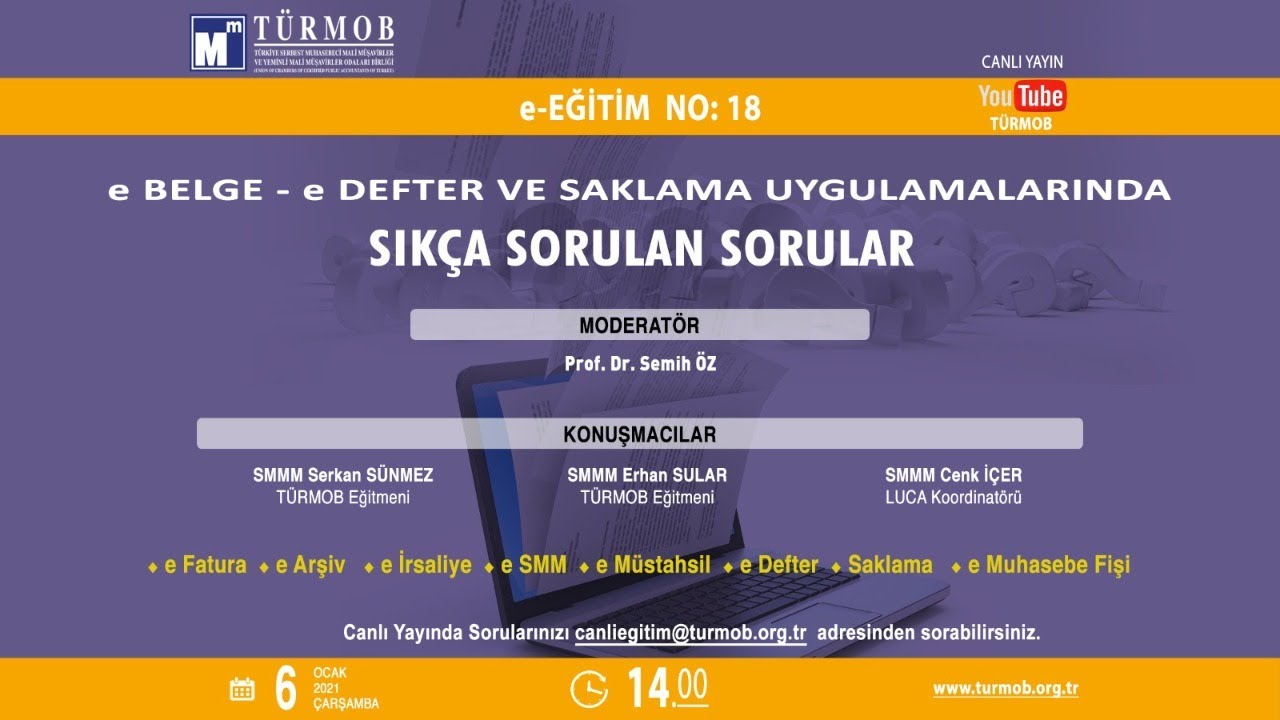 e-BELGE e-DEFTER ve Saklama Uygulamalarında Sıkça Sorulan Sorular TÜRMOB e-Eğitim No:18